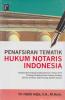 Penafsiran Tematik Hukum Notaris Indonesia